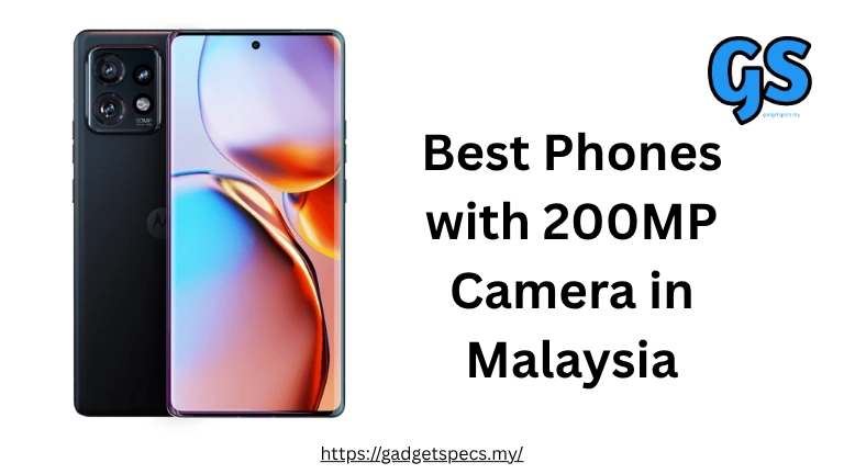 Best Phones with 200MP