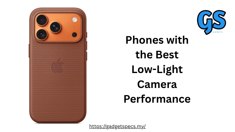 Phones with the Best Low-Light Camera Performance