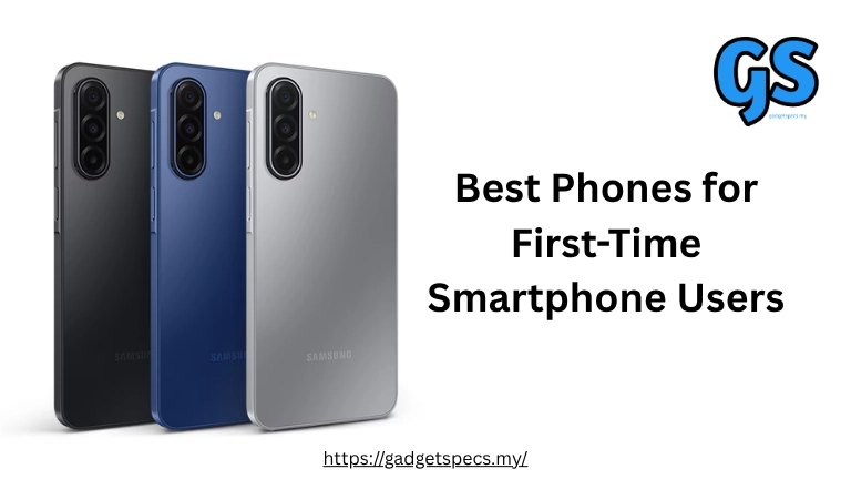 Best Phones for First-Time Smartphone Users