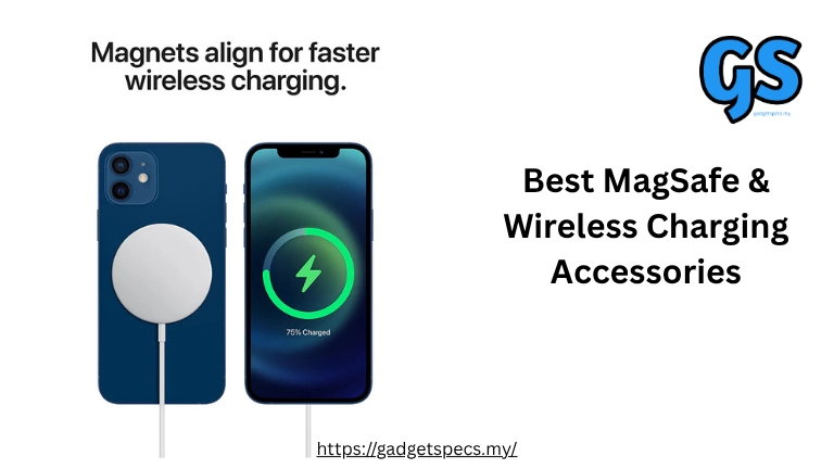 Best MagSafe & Wireless Charging Accessories