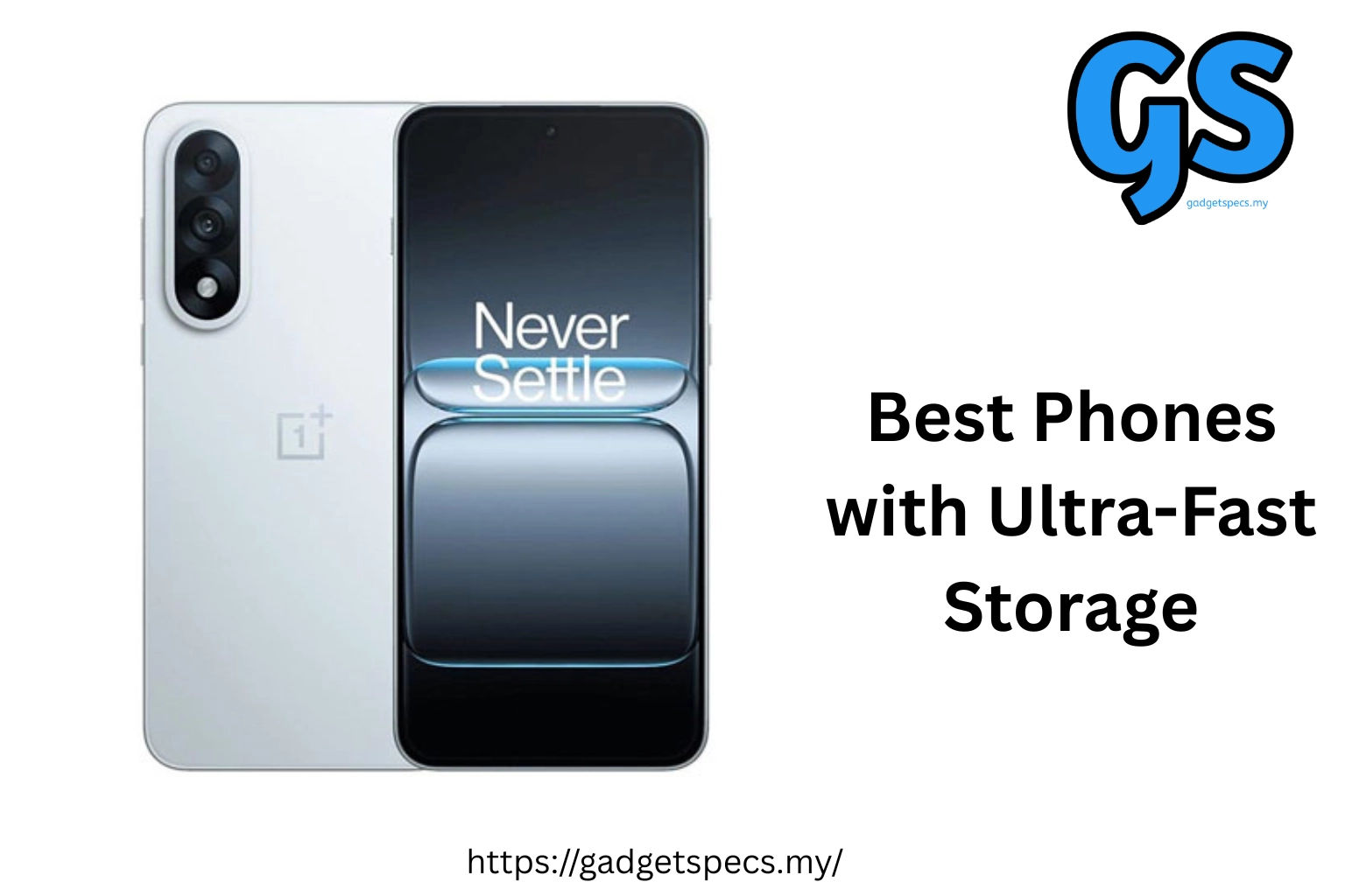 Best Phones with Ultra-Fast Storage
