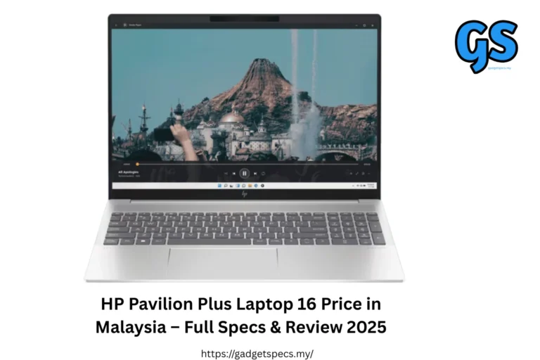 HP Pavilion Plus 16 Malaysia HP Pavilion Plus 16 specs HP Pavilion Plus Laptop 2025 HP Pavilion Plus 16 review
