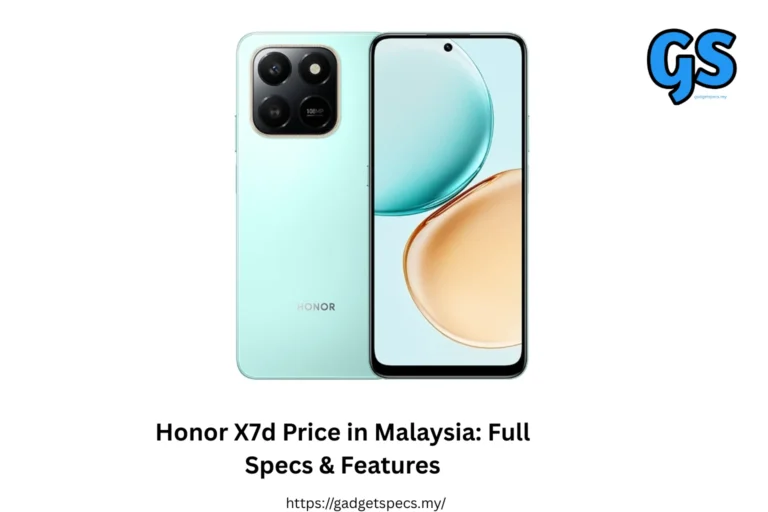 Honor X7d Price in Malaysia Full Specs & Features