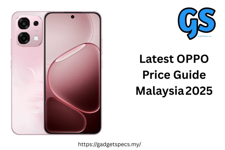 Latest OPPO Price Guide Malaysia 2025