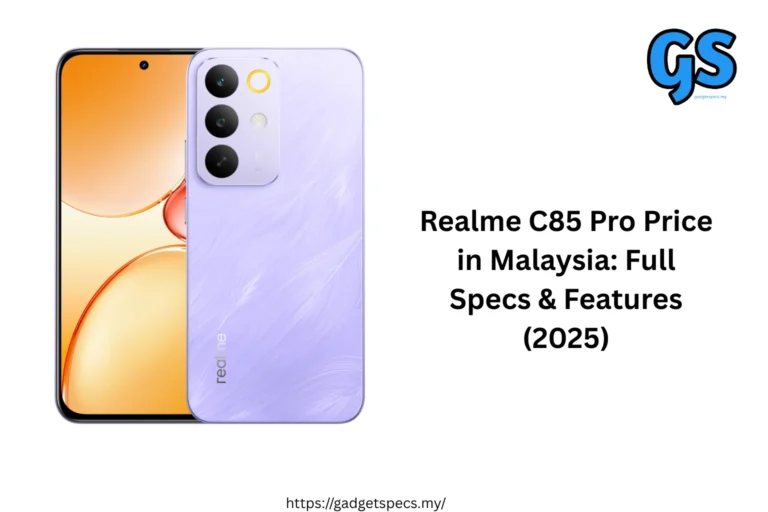 Realme C85 Pro Price in Malaysia Full Specs & Features (2025)