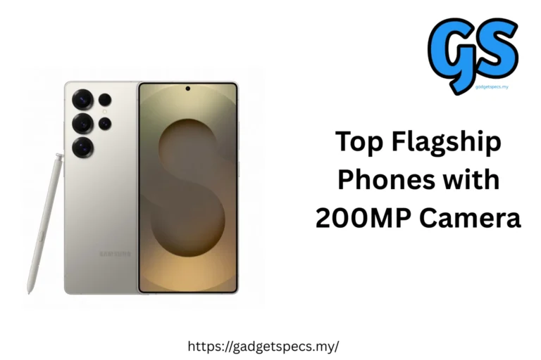 Top Flagship Phones with 200MP Camera