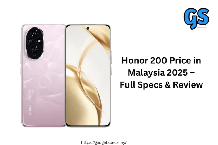 Honor 200 Price in Malaysia 2025 – Full Specs & Review