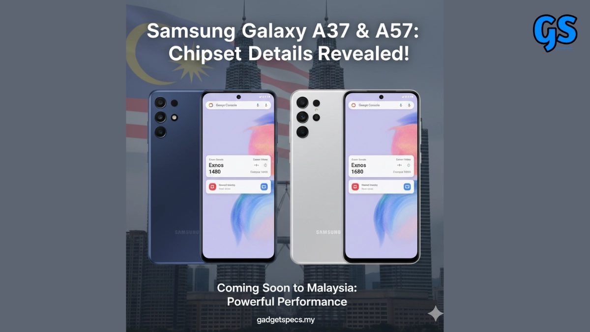 Samsung Galaxy A37 & A57